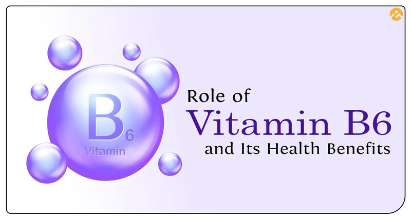 Role of Vitamin B6 and Its Health Benefits by iMeMyself