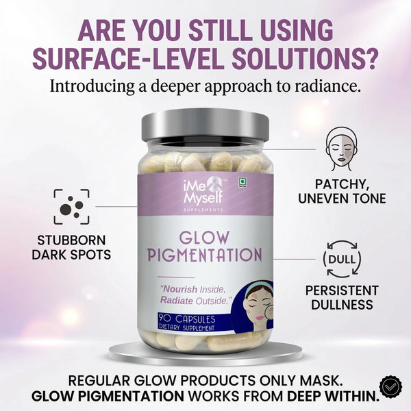 Glow Pigmentation